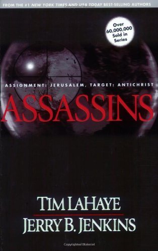 Assassins (Left Behind, Book 6) 1st (first) edition Text Only
