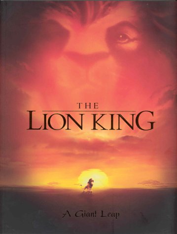 The Lion King: A Giant Leap (Disney Editions Deluxe (Film))