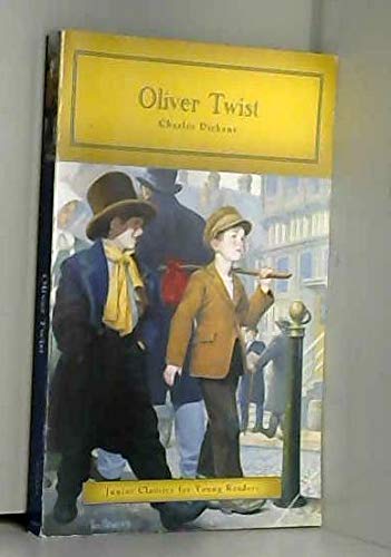 "Oliver Twist" by Charles Dickens - Junior Classics for Young Readers