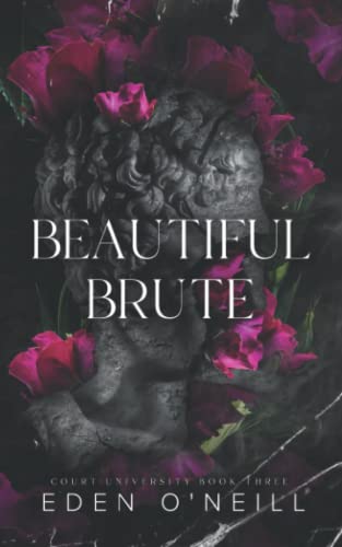 Beautiful Brute: Alternative Cover Edition (Court University)