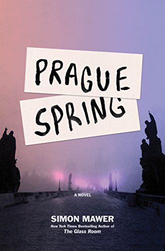Prague Spring: A Novel