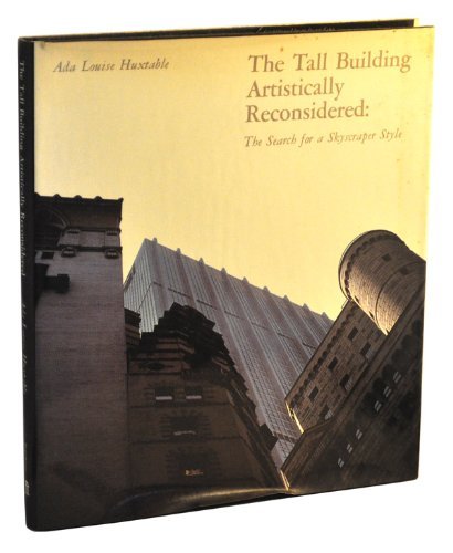 The Tall Building Artistically Reconsidered