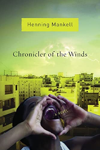 Chronicler of the Winds: A Novel