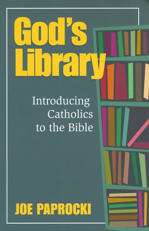 God's Library: Introducing Catholics to the Bible