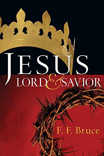 Jesus: Lord & Savior (The Jesus Library)