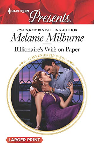Billionaire's Wife on Paper (Conveniently Wed!, 25)