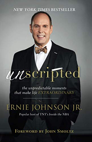 Unscripted: The Unpredictable Moments That Make Life Extraordinary
