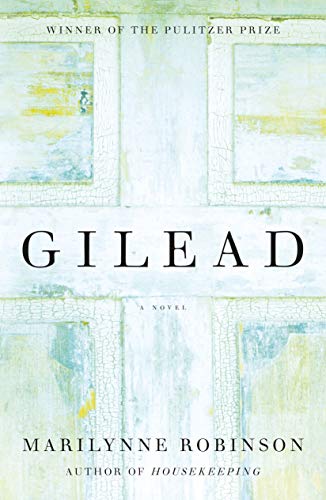 Gilead (Oprah's Book Club): A Novel