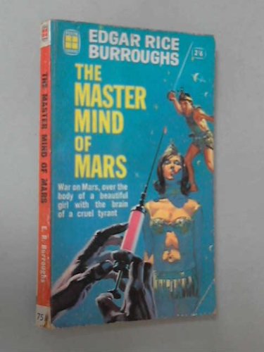 3 Martian Novels: Thuvia, Maid of Mars; The Chessmen of Mars; The Master Mind of Mars