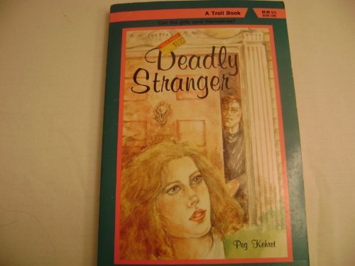 Deadly Stranger