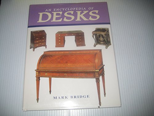 An Encyclopedia of Desks