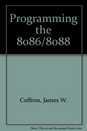 Programming the 8086/8088
