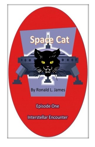 Space Cat - Episode 1: Interstellar Encounter