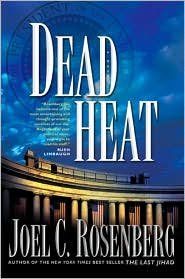 Dead Heat (Political Thrillers Series #5) 1st (first) edition Text Only