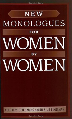 New Monologues for Women by Women