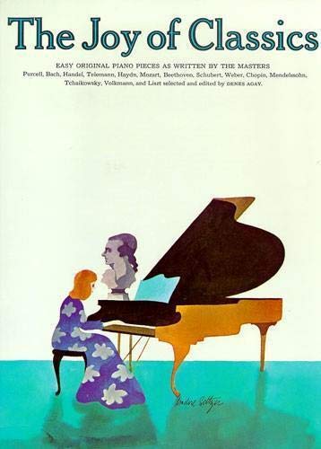 The Joy of Classics: Piano Solo