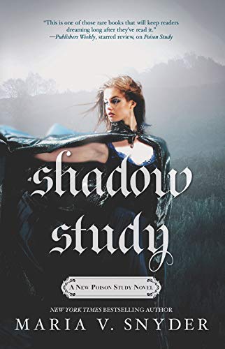 Shadow Study (The Chronicles of Ixia, 7)
