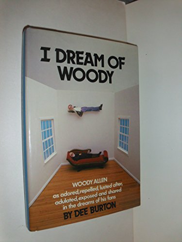 I Dream of Woody