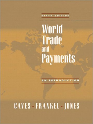 World Trade and Payments: An Introduction (9th Edition)
