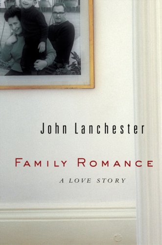 Family Romance: A Love Story