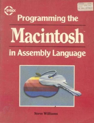 Programming the Macintosh in assembly language