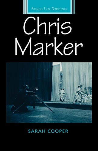 Chris Marker (French Film Directors Series)