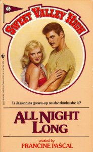 All Night Long (Sweet Valley High, No 5)