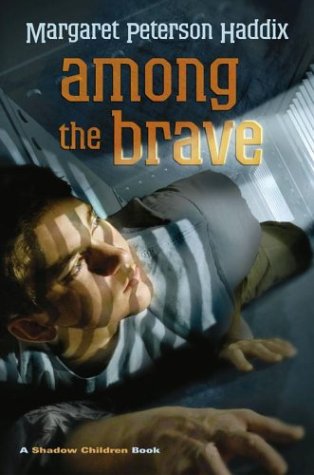 Among the Brave (Shadow Children)