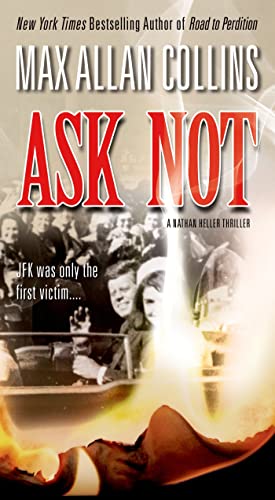 Ask Not (Nathan Heller)