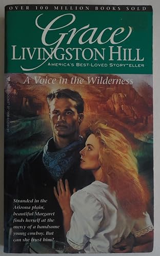 A Voice in the Wilderness (Grace Livingston Hill #91)