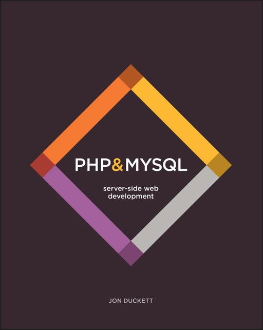 PHP & MySQL: Server-side Web Development