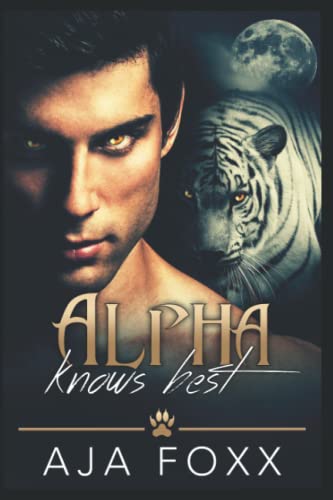 Alpha Knows Best (Shifter Kings)