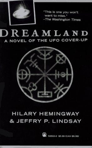 Dreamland: A Novel of the Ufo Cover-Up