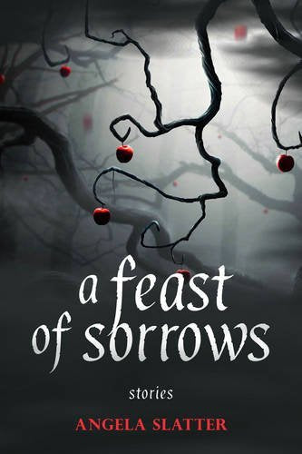 A Feast of Sorrows Stories