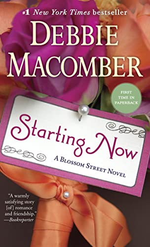 Starting Now: A Blossom Street Novel