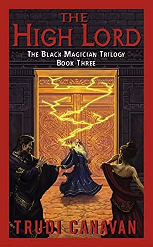 The High Lord (The Black Magician Trilogy, Book 3) (Black Magician Trilogy, 3)