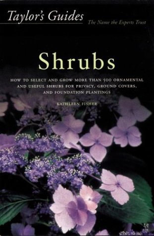 Taylor's Guide To Shrubs