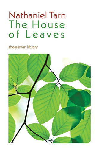 The House of Leaves (Shearsman Library)