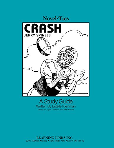 Crash: Novel-Ties Study Guide