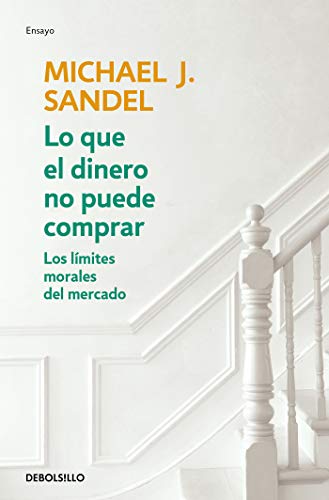 Lo que el dinero no puede comprar / What Money Can't Buy (Spanish Edition)