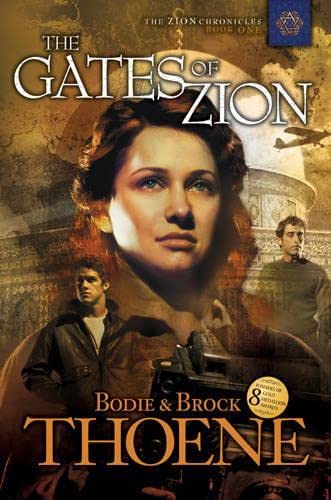 The Gates of Zion (Zion Chronicles)