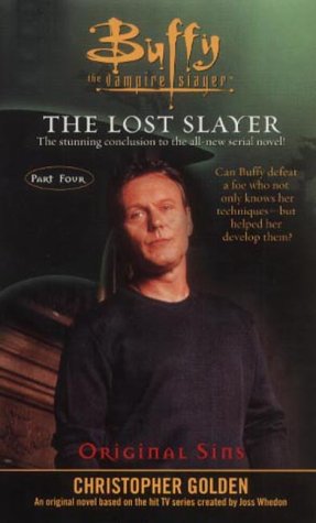 Buffy: The Lost Slayer: Original Sins (Buffy the Vampire Slayer)