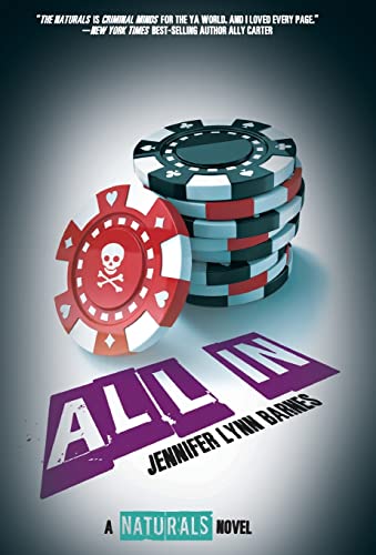 All In (The Naturals, 3)