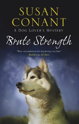 Brute Strength (A Dog Lover's Mystery, 19)