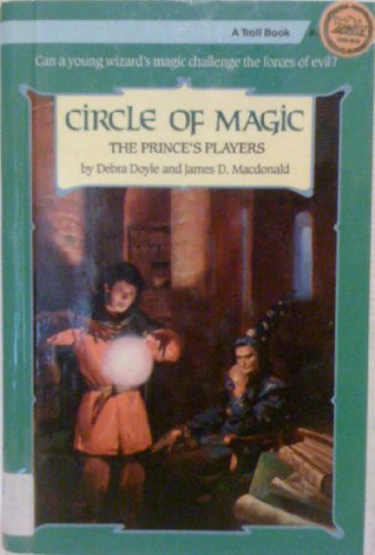 The Prince's Players (Circle of Magic)