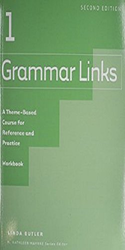 Grammar Links 1: Split Workbook A