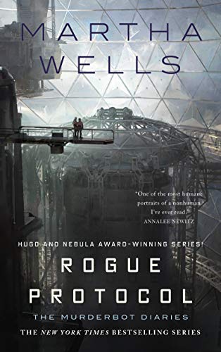 Rogue Protocol: The Murderbot Diaries (The Murderbot Diaries, 3)