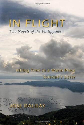 In Flight: Two Novels of the Philippines