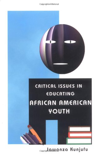 Critical Issues in Educating African American Youth (A Talk With Jawanza)