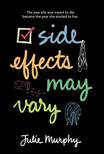 Book cover of "Side Effects May Vary" showing a black background and multicolored words with various sketches of a pill bottle, ballet slippers, a ferris wheel, and a checkmark.